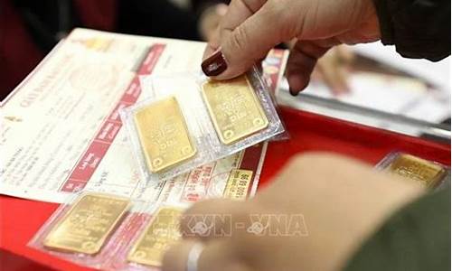 越南黄金首饰价格_越南金价便宜了吗