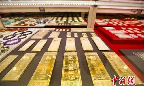山西太原金价回收_太原哪里高价回收黄金